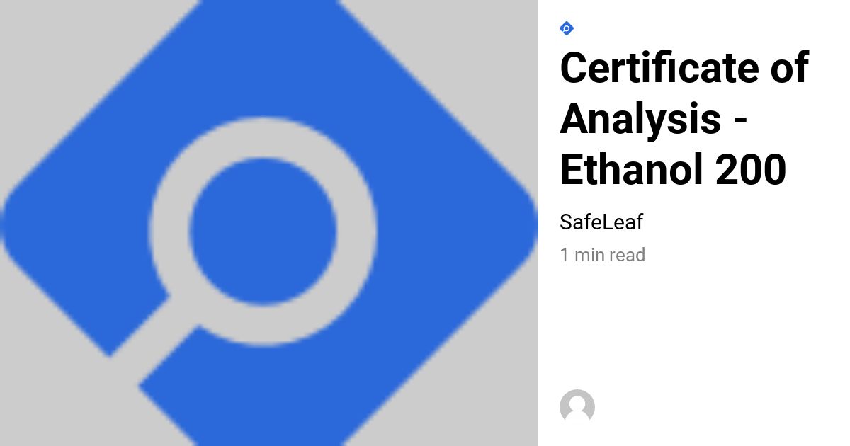 SafeLeaf.ca Certificate of Analysis Ethanol 200